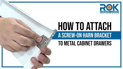 How to Attach & Remove Harn Bracket to Metal Cabinet Drawers